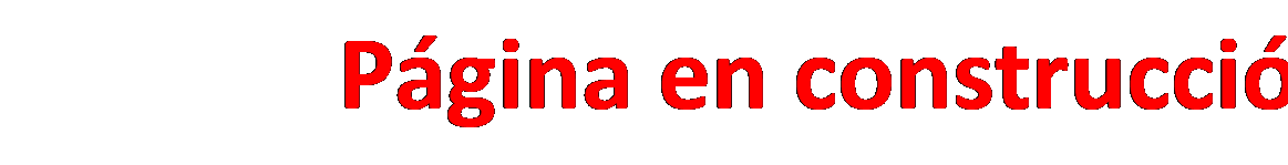 Cuadro de texto: P�gina en construcci�n
